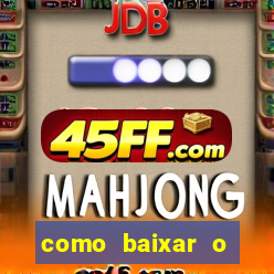 como baixar o aplicativo estrela bet